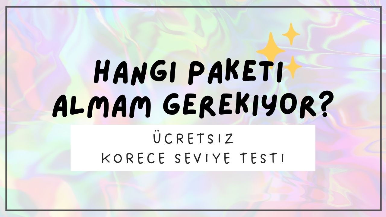 Korece Seviye Testi (Okuma ve Başlangıç)